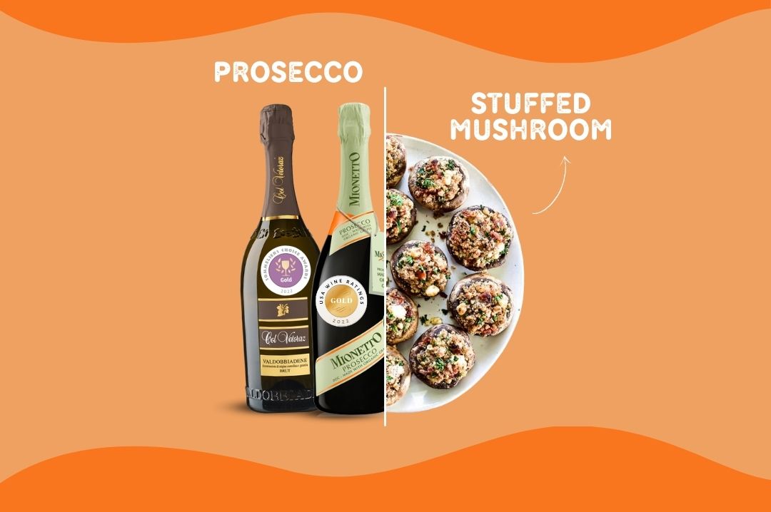 STUFFED MUSHROOM and Prosecco